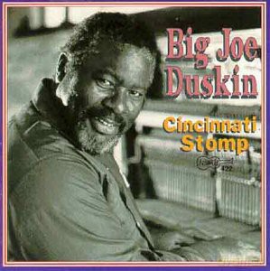 Big Joe Duskin: Cincinnati Stomp [CD]