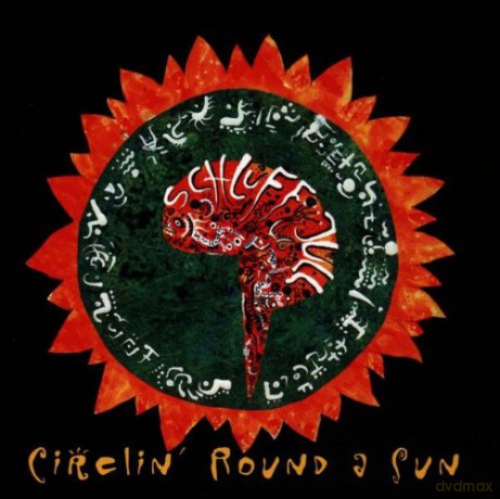 Schluff Jull: Circlin' Round A Sun [CD]