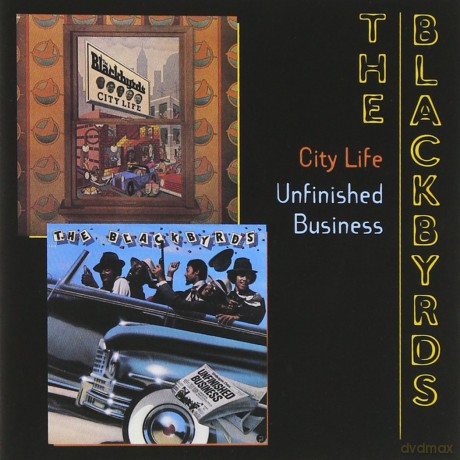 The Blackbyrds: City Life & Unfinished Busines [CD]