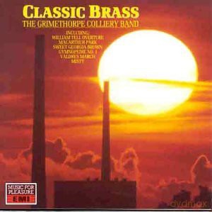 Grimethorpe Colliery: Classic Brass [CD]
