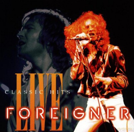 Foreigner: Classic Hits Live [CD]