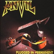 Anvil: Plugged in Permanent [CD]