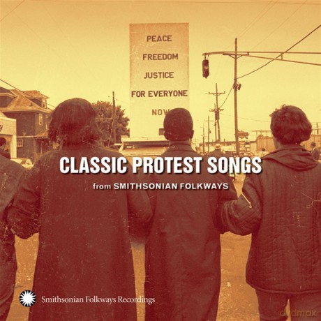 Classic Protest Songs: Smithsonian Folkways [CD]