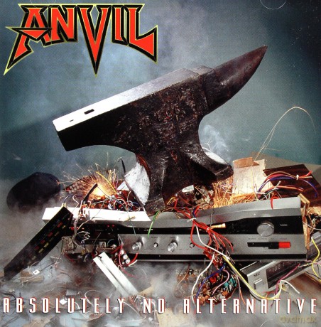 Anvil: Absolutely No Alternative [CD]