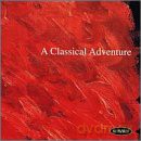 Classical Adventure [CD]