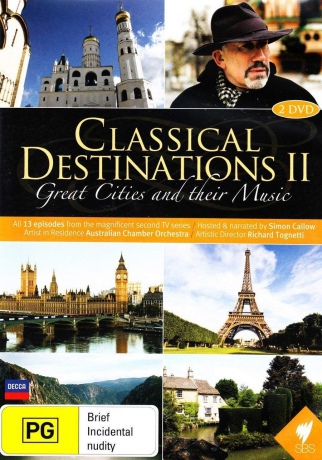 Classical Destinations Ii - Great Cities And Their Music [DVD]