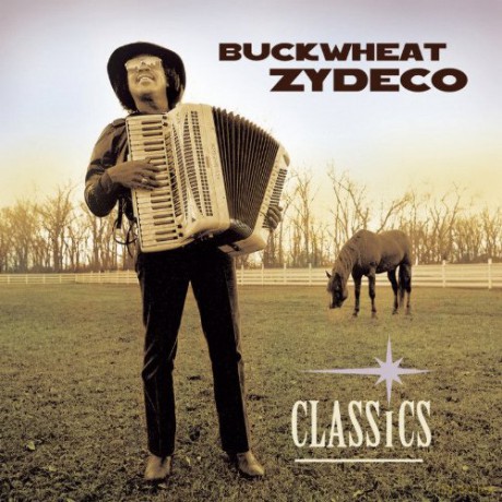 Buckwheat Zydeco: Classics [CD]