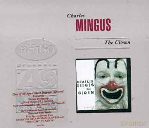 Charles Mingus: Clown [CD]