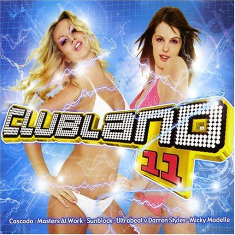 Clubland 11 [CD]