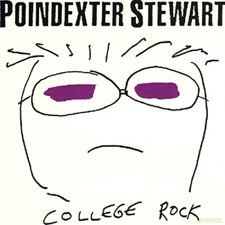 Poindexter Stewart: College Rock [CD]