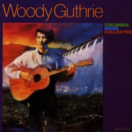 Woody Guthrie: Columbia River Collection [CD]