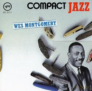 Wes Montgomery: Compact Wes Montgomery [CD]