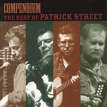 Patrick Street: Compendium The Best Of... [CD]