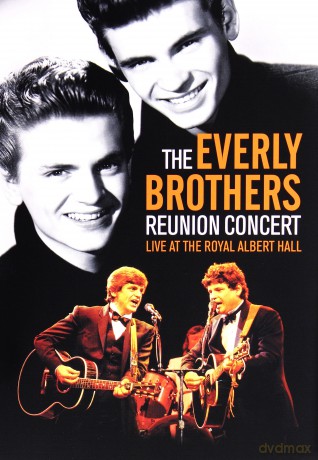 The Everly Brothers: Reunion Concert - Live At The Albertl Hall [DVD]