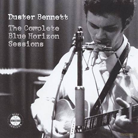 Duster Bennett: Complete Blue Horizon Sessions [2CD]