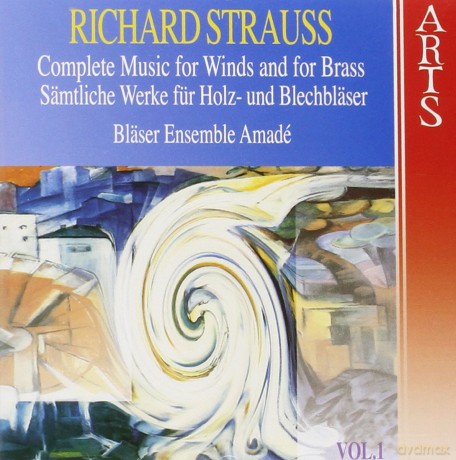 Richard Strauss: Complete Wind Music 1 [CD]