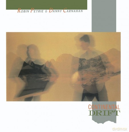 Robin Petrie: Continental Drift [CD]