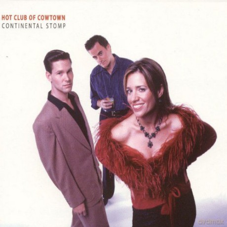 Hot Club of Cowtown: Continental Stomp [CD]