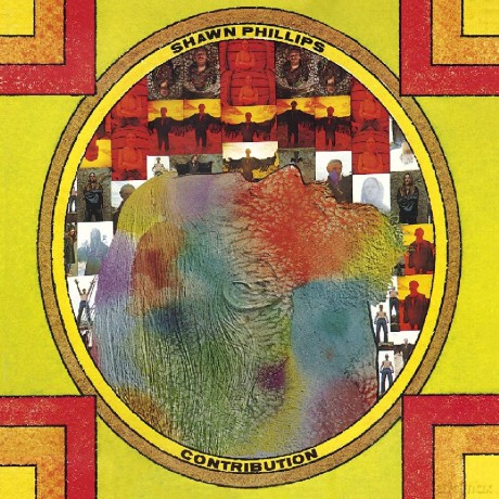 Shawn Phillips: Contribution [CD]