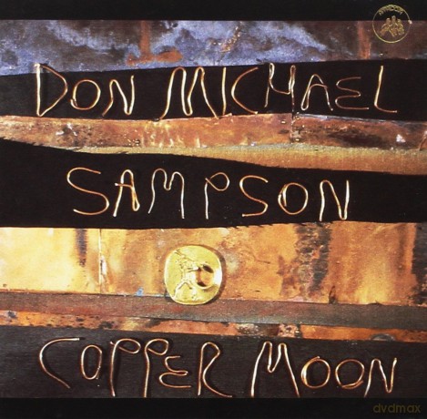 Don Michael Sampson: Copper Moon [CD]