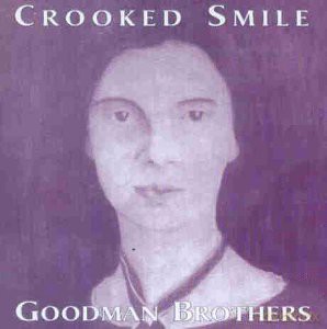 Goodman Brothers: Crooked Brothers [CD]
