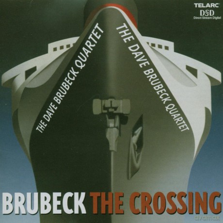 Dave Brubeck Quartet: Crossing [CD]