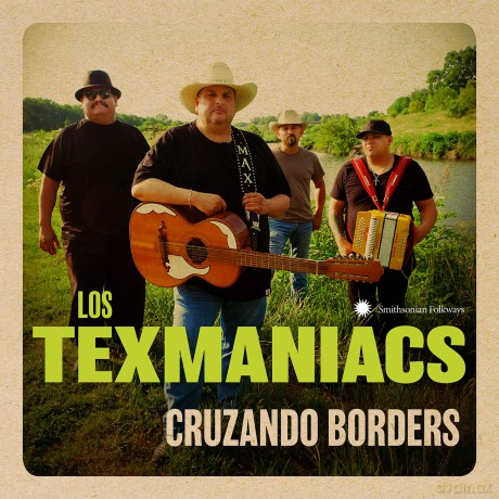 Los Texmaniacs: Cruzando Borders [CD]