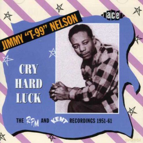 Jimmy Nelson: Cry Hard Luck [CD]