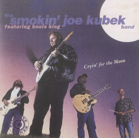Smokin'Joe Kubek Band: Cryin'For The Moon [2CD]