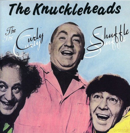 Knuckleheads: Curly Shuffle [CD]