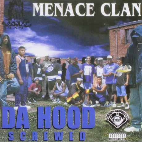 Menace Clan: Da Hood [CD]