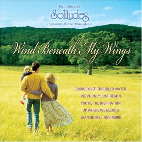 Dan Gibson - Wind Beneath My Wings [CD]