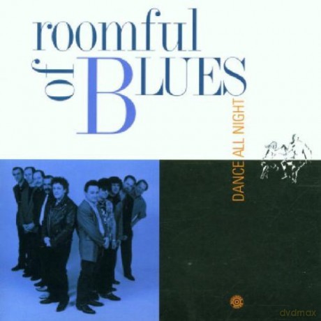 Roomful Of Blues: Dance All Night [CD]