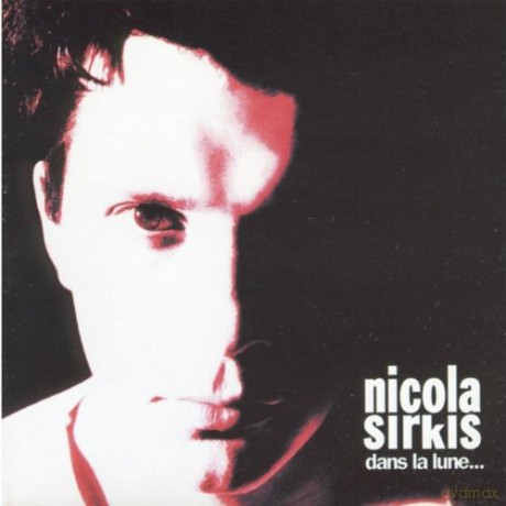 Nicola Sirkis: Dans La Lune... [CD]