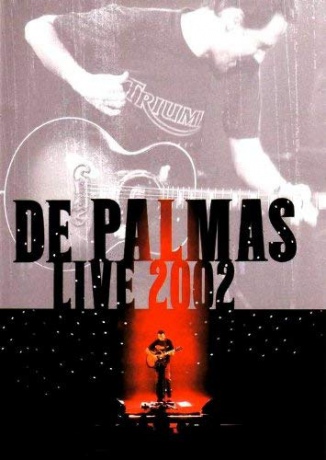 De Palmas-Live 2002 [DVD]