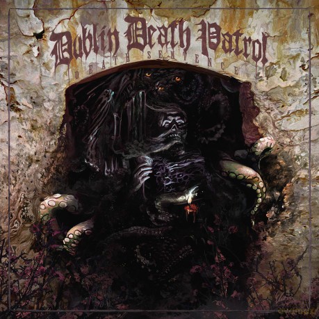 Dublin Death Patrol: Death Sentence [CD]