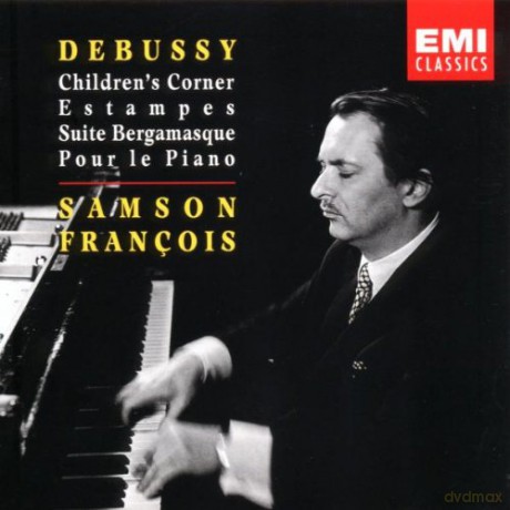 Samson Francois: Debussy: Children's Corner/estampes [CD]