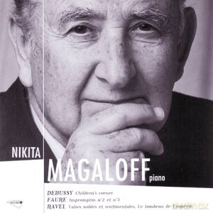 Nikita Magaloff: Debussy: Children'S Corner; Faure: Impromptus N.2 Et N.3; Ravel: Vales Nobles Et Sentimentales, Le Tombeau De Couperin [CD]