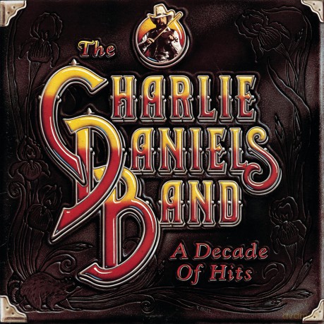 Charlie Daniels: Decade of Hits [CD]