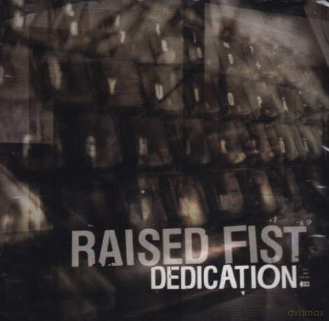 Raised Fist: Dedication [CD]