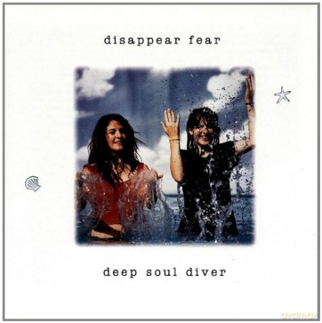 Disappear Fear: Deep Soul Diver [CD]