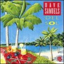 Dave Samuels: Del Sol [CD]