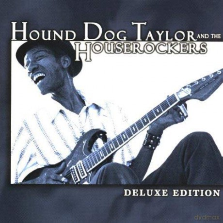 Hound Dog Taylor: Deluxe Edit.(Best 20 Bit) [CD]