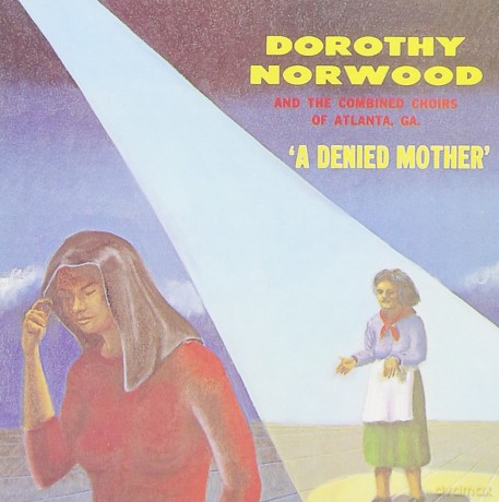 Dorothy Norwood: Denied Mother [CD]