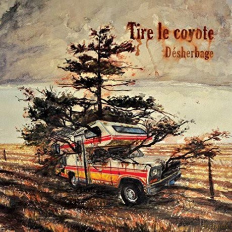 Tire Le Coyote: Desherbage [CD]