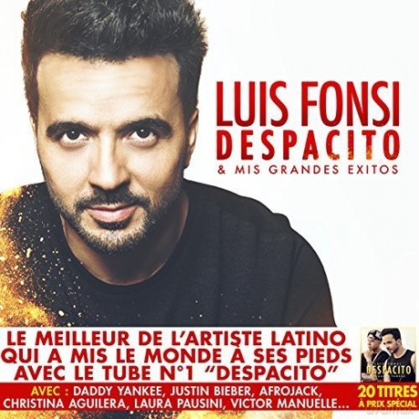 Luis Fonsi: Despacito & Mis Grandes Exitos [CD]