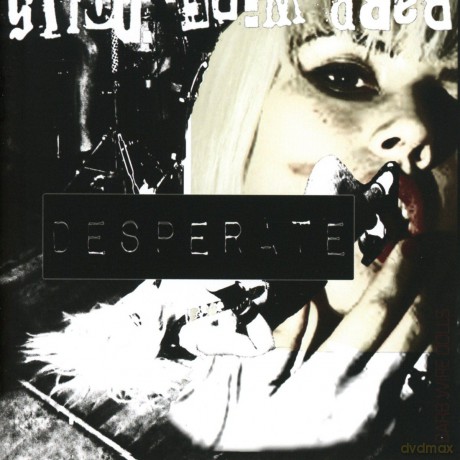 Barb Wire Dolls: Desperate [CD]