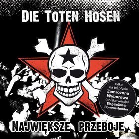 Die Toten Hosen: Największe Przeboje [2CD]