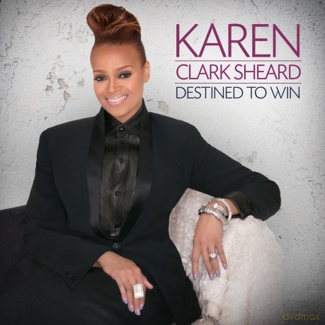 Karen Clark Sheard: Destined to Win [CD]