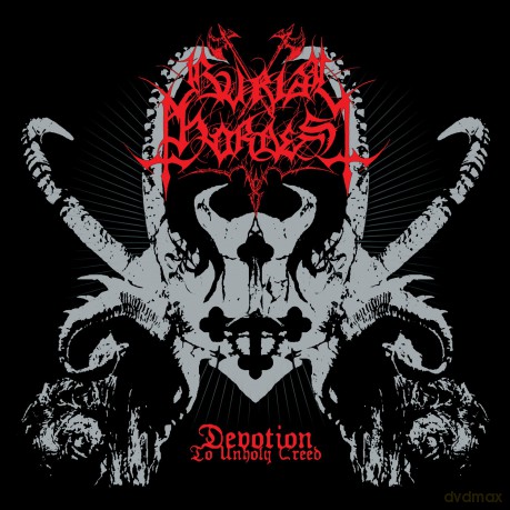 Burial Hordes: Devotion to Unholy Creed [CD]